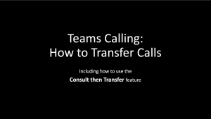 How to transfer calls in Teams